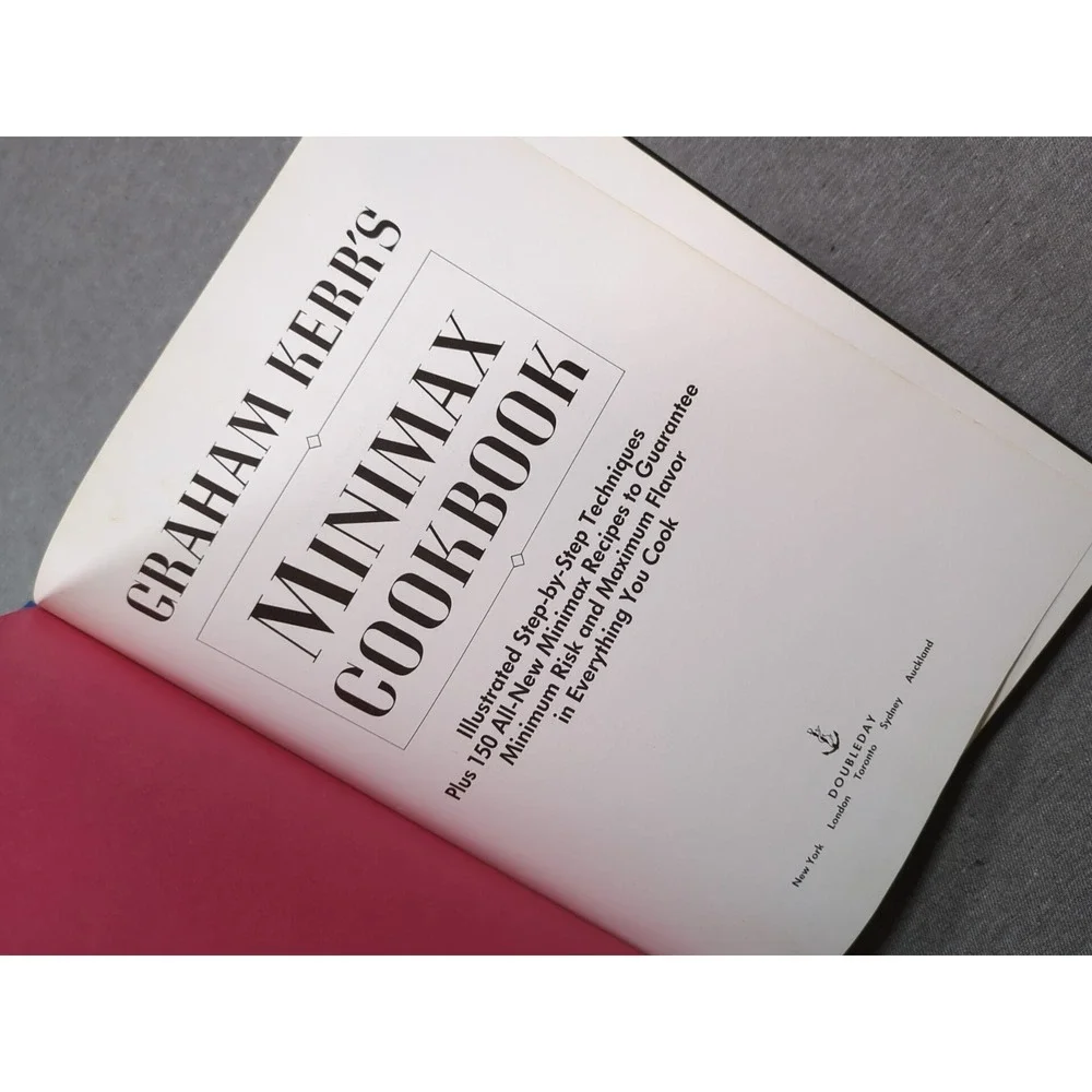 Graham Kerr's Minimax Cookbook 1992‎ Vintage Doubleday Hardcover - VERY GOOD